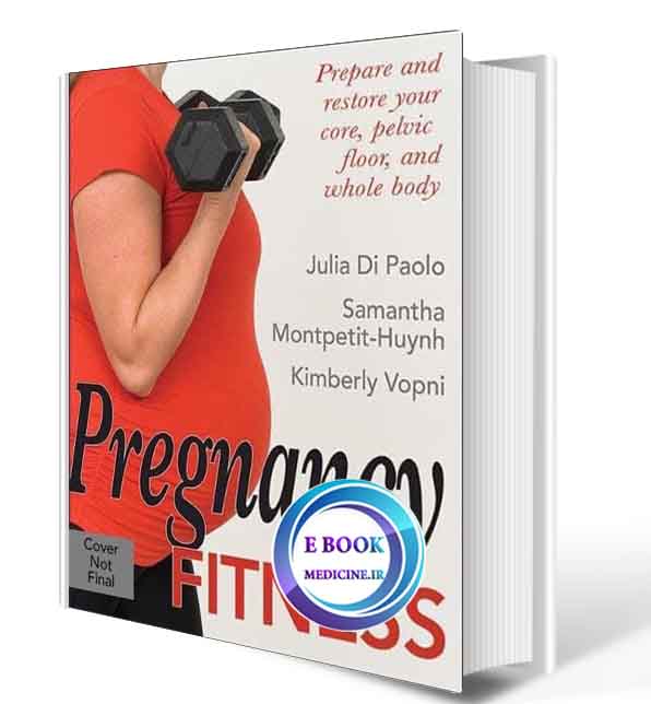 دانلود کتاب Pregnancy Fitness 2019(ORIGINAL PDF)